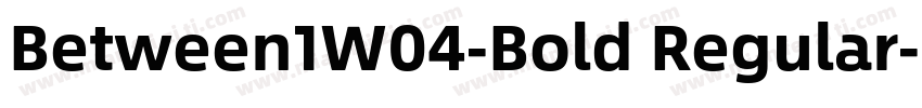 Between1W04-Bold Regular字体转换